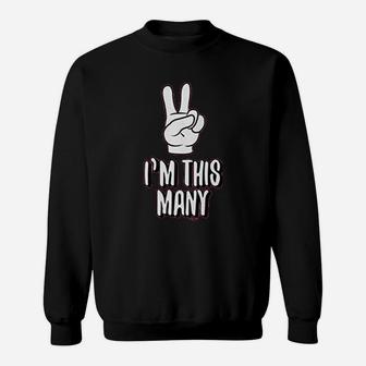 I Am This Many Two Year Old Birthday Sweatshirt | Crazezy UK