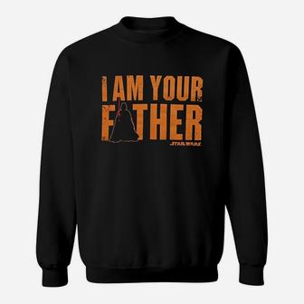 I Am Your Father Sweatshirt | Crazezy AU
