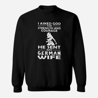 I Asked God For Strength And Courage Sweatshirt - Monsterry CA