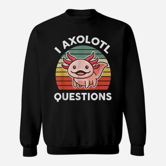 I Axolotl Questions Shirt Kids Funny Cute Retro Axolotl Sweatshirt | Crazezy DE
