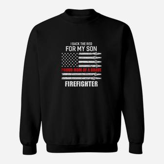 I Back The Red For My Son Proud Mom Firefighter Sweatshirt | Crazezy AU