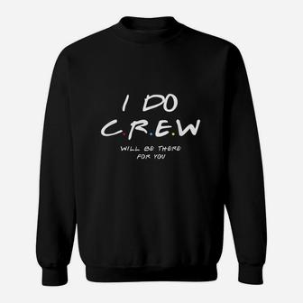 I Do Crew Bachelorette Party Sweatshirt | Crazezy