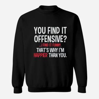 I Find It Funny Graphic Funny Sweatshirt - Thegiftio UK
