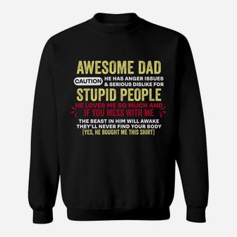 I Get My Attitude From My Dad Sweatshirt | Crazezy UK