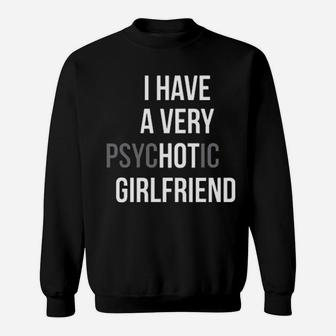 I Have A Girlfriend Sweatshirt - Monsterry DE