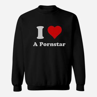 I Heart A Ponstar Sweatshirt | Crazezy CA