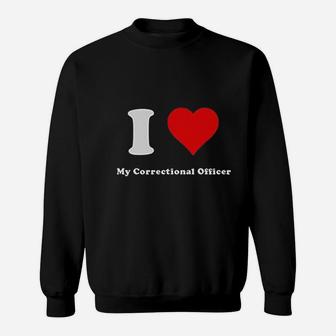 I Heart My Correctional Officer I Love My Correctional Officer Sweatshirt - Thegiftio UK