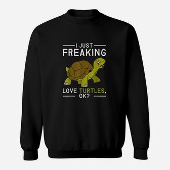 I Just Freaking Love Turtle Sweatshirt | Crazezy