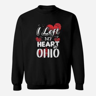 I Left My Heart In Ohio Sweatshirt | Crazezy