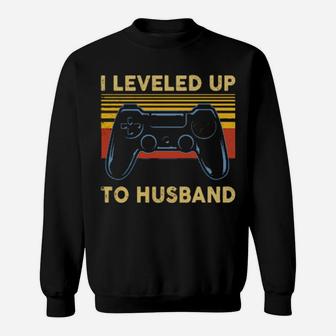 I Leveled Up To Husband Sweatshirt - Monsterry DE