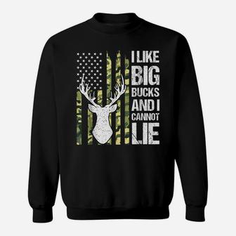 I Like Big Bucks And I Cannot Lie Deer Hunting Usa Flag Sweatshirt | Crazezy