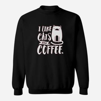 I Like Cats And Coffee Sweatshirt - Thegiftio UK