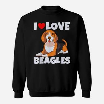 I Love Beagles Funny Cute Dog Dad Mom Beagle Lover Sweatshirt | Crazezy