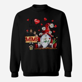 I Love Being A Mimi Gnome Valentine's Day Grandma Funny Gift Sweatshirt | Crazezy