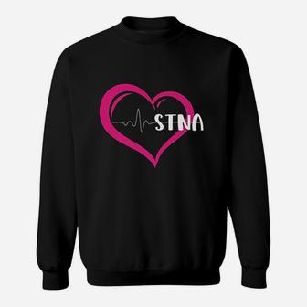 I Love Being An Stna State Tested Nurse Aide Nursing Sweatshirt | Crazezy DE