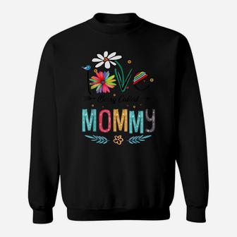 I Love Being Called Mommy Mom Daisy Flower Cute Mother's Day Sweatshirt | Crazezy UK