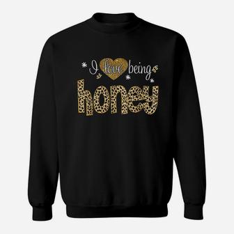 I Love Being Honey Leopard Sweatshirt | Crazezy