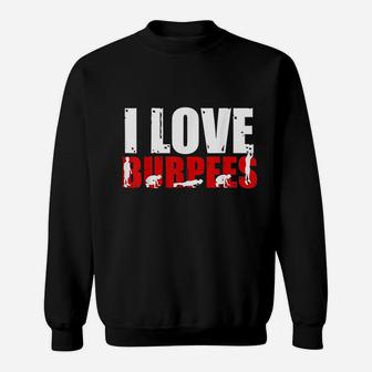 I Love Burpees Funny Workout Sweatshirt | Crazezy AU
