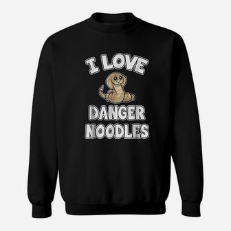 I Love Danger Noodles Cute Snake Sweatshirt | Crazezy UK