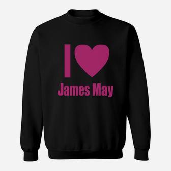 I Love Jame May Pink Sweatshirt - Thegiftio