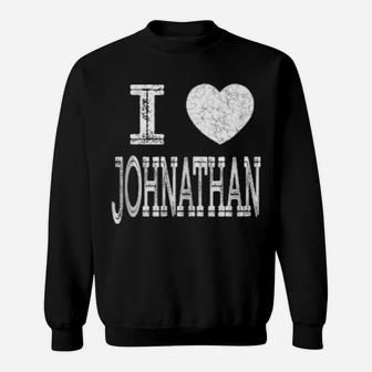 I Love Johnathan Valentine Boyfriend Son Boy Heart Husband Sweatshirt - Monsterry