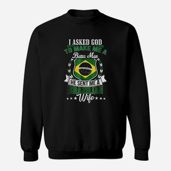 I Love My Brazilian Wife Anniversary Sweatshirt | Crazezy