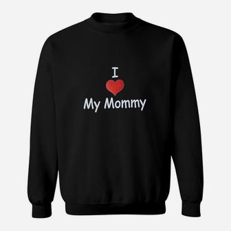 I Love My Mommy Heart Sweatshirt - Thegiftio UK