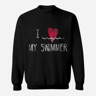 I Love My Swimmer T-Shirt Swimming Swim Mom Sweatshirt | Crazezy UK