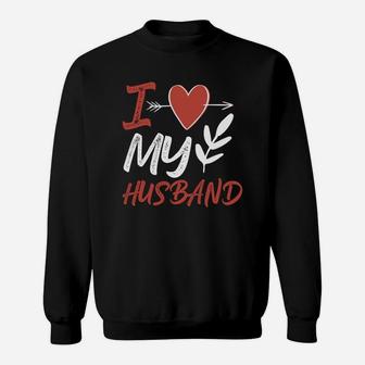 I Love My Valentine Day Gift For Valentine Day Happy Valentines Day Sweatshirt - Seseable