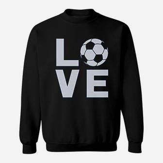 I Love Soccer For Soccer Players Sweatshirt - Thegiftio