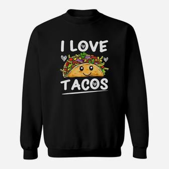 I Love Tacos Cinco De Mayo Taco Sweatshirt | Crazezy UK