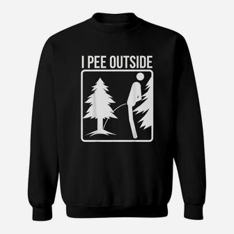 I Pi Outside Cute Take A Leak Out Sweatshirt | Crazezy