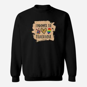 I Promise To Teach Love Autism Black African Lgbt Pride Sweatshirt - Monsterry UK