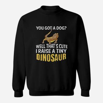 I Raise A Tiny Dinosaur Sweatshirt | Crazezy CA