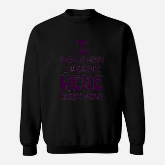 I Really Wish I Werent Here Right Now Athletic Gray Sweatshirt | Crazezy CA
