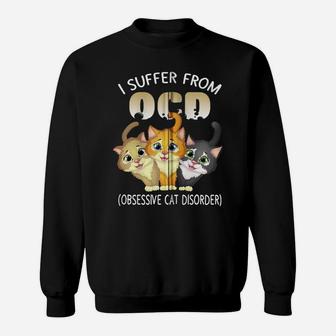 I Suffer From Ocd Obsessive Cat Disorder Pet Lovers Gift Zip Hoodie Sweatshirt | Crazezy DE