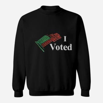 I Voted Campaign Sweatshirt - Monsterry UK
