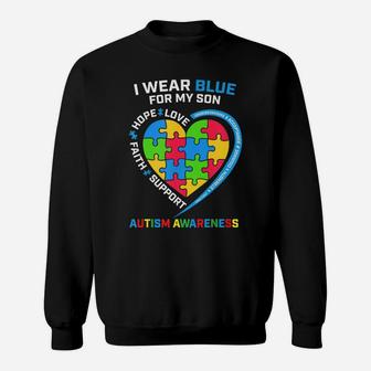 I Wear Blue For My Son Autism Awareness Sweatshirt | Crazezy