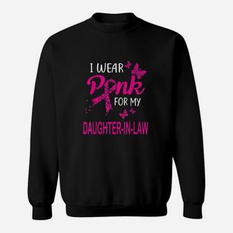 I Wear Pink For My Daughter In Law Sweatshirt | Crazezy UK