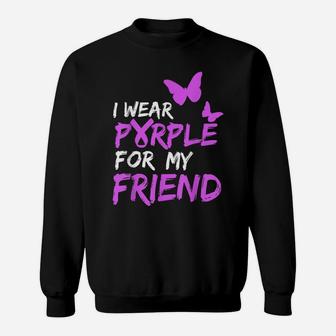 I Wear Purple For My Friend Butterfly & Ribbon Awareness Sweatshirt | Crazezy