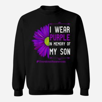I Wear Purple Ribbon For My Son Overdose Awareness Dad Mom Sweatshirt | Crazezy CA