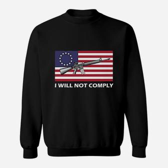 I Will Not Comply Sweatshirt - Thegiftio UK