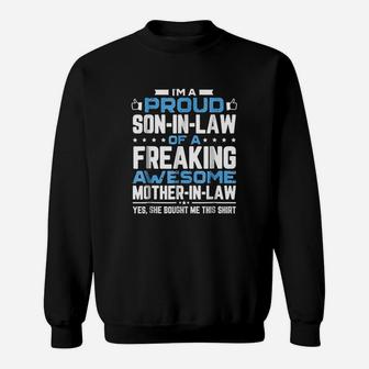 Im A Proud Son In Law Freaking Awesome Mother Sweatshirt | Crazezy