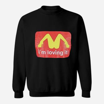 Im Loving It Sweatshirt | Crazezy