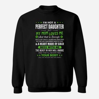 Im Not A Perfect Daughter But My Mom Loves Me Clover Sweatshirt - Monsterry UK