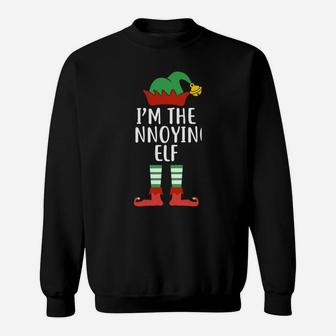 I'm The Annoying Elf Matching Family Group Christmas Gift Sweatshirt | Crazezy AU