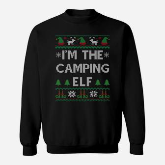 I'm The Camping Elf Funny Camper Camp Lover Ugly Christmas Sweatshirt Sweatshirt | Crazezy