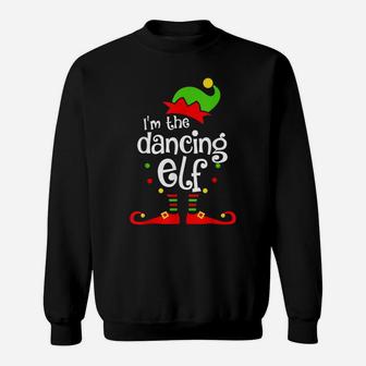 I'm The Dancing Elf Xmas Family Friend Christmas Gift Sweatshirt | Crazezy CA