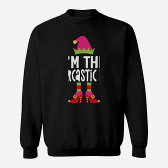 I'm The Sarcastic Elf Matching Christmas Costume Sweatshirt | Crazezy