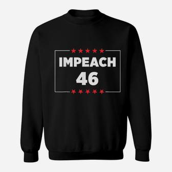 Impeach 46 President Sweatshirt - Monsterry